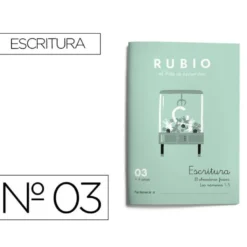 Cuaderno Rubio Escritura nº 03 Abecedario, frases y números: 4, 5, 6, 7, 8, 9 y 0 con puntos, dibujos y grecas