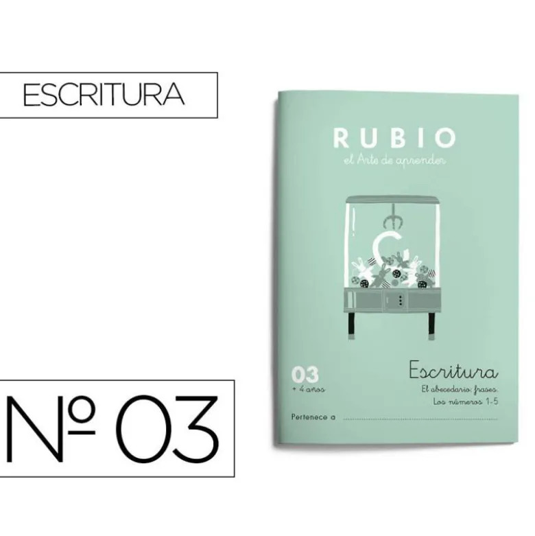 Cuaderno Rubio Escritura nº 03 Abecedario, frases y números: 4, 5, 6, 7, 8, 9 y 0 con puntos, dibujos y grecas