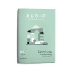 Cuaderno Rubio Escritura nº 05 Abecedario, frases y números: 4, 5, 6, 7, 8, 9 y 0 con puntos, dibujos y grecas