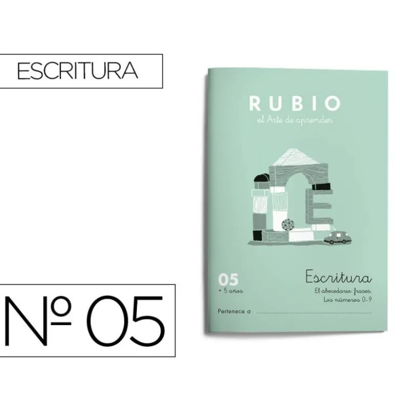 Cuaderno Rubio Escritura nº 05 Abecedario, frases y números: 4, 5, 6, 7, 8, 9 y 0 con puntos, dibujos y grecas