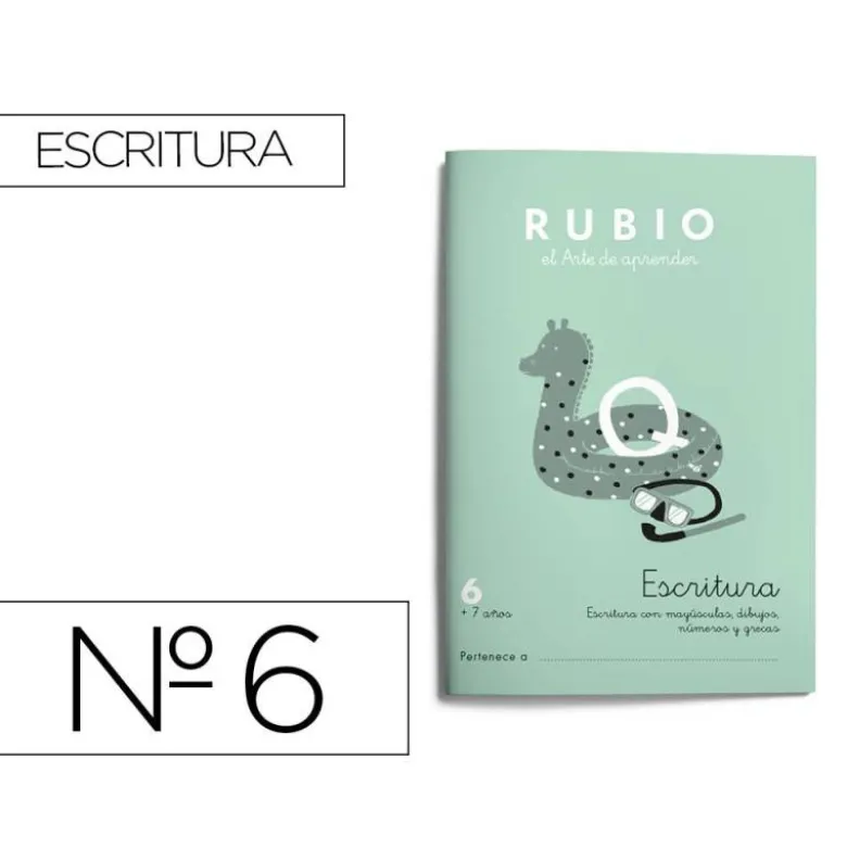 Cuaderno Rubio Escritura nº 6 Escritura con minúsculas, dibujos, números, grecas con letra continua