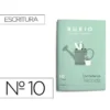 Cuaderno Rubio Escritura nº 10 Escritura para mejorar la letra y la ortografía con letra continua