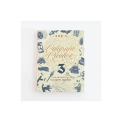 LIBRO DE CALIGRAFIA RUBIO CREATIVA 3 MANUAL PARA ENAMORADOS DE LA CURSIVA INGLESA 120 PAGINAS TAPA DURA